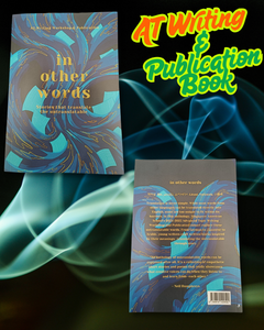 AT Writing & Publication Book: In Other Words (ATWP)